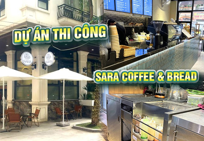 Dự án thi công quán Cafe Sara