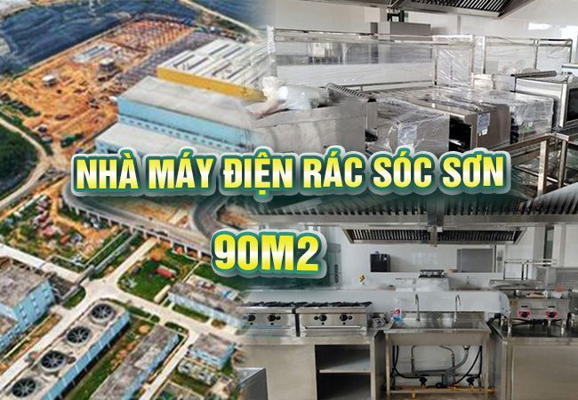 thi công bép nhà máy điện rác sóc sơn