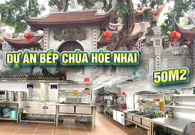 Dự án thi công bếp chùa Hòe Nhai